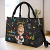 Custom Leather Handbag - Personalized Birthday Gifts For Teachers - Teaching Is A Work Of Heart