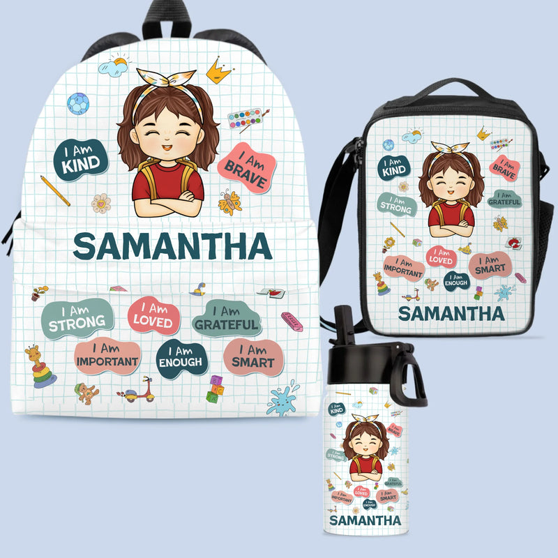 Custom Kids Backpack, Water Bottle, Lunch Bag - Personalized Back To School Gifts For Kids - I Am Kind, I Am Grateful