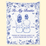 Custom Blanket - Personalized Best Friend Birthday Gifts For Best Friends, Sisters, BFF - Always Connected By Heart