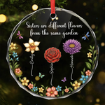 Custom Circle Glass Ornament - Personalized Christmas Best Friend Birthday Gifts For Sisters, BFF, Besties - Sisters Different Flowers Shared Garden