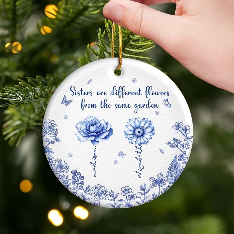 Custom Ceramic Ornament - Personalized Best Friend Christmas Birthday Gifts For Women, Besties, Sisters, BFF - Sisters Bloom From the Same Roots