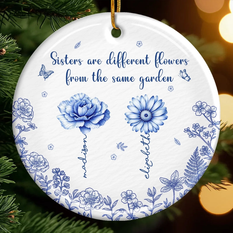 Custom Ceramic Ornament - Personalized Best Friend Christmas Birthday Gifts For Women, Besties, Sisters, BFF - Sisters Bloom From the Same Roots