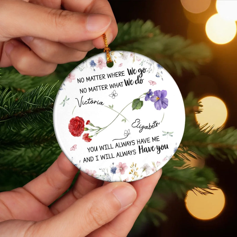 Custom Ceramic Ornament - Personalized Best Friend Christmas Birthday Gifts For Women, Besties, Sisters, BFF - Different Paths, Same Bond