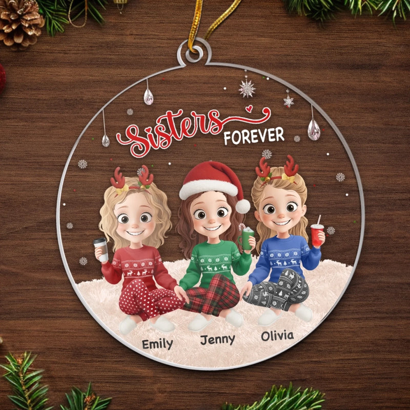 Custom Acrylic Ornament - Personalized Christmas Best Friend Birthday Gifts For Women, Besties, Sisters, BFF - Best Friends, Always And Forever