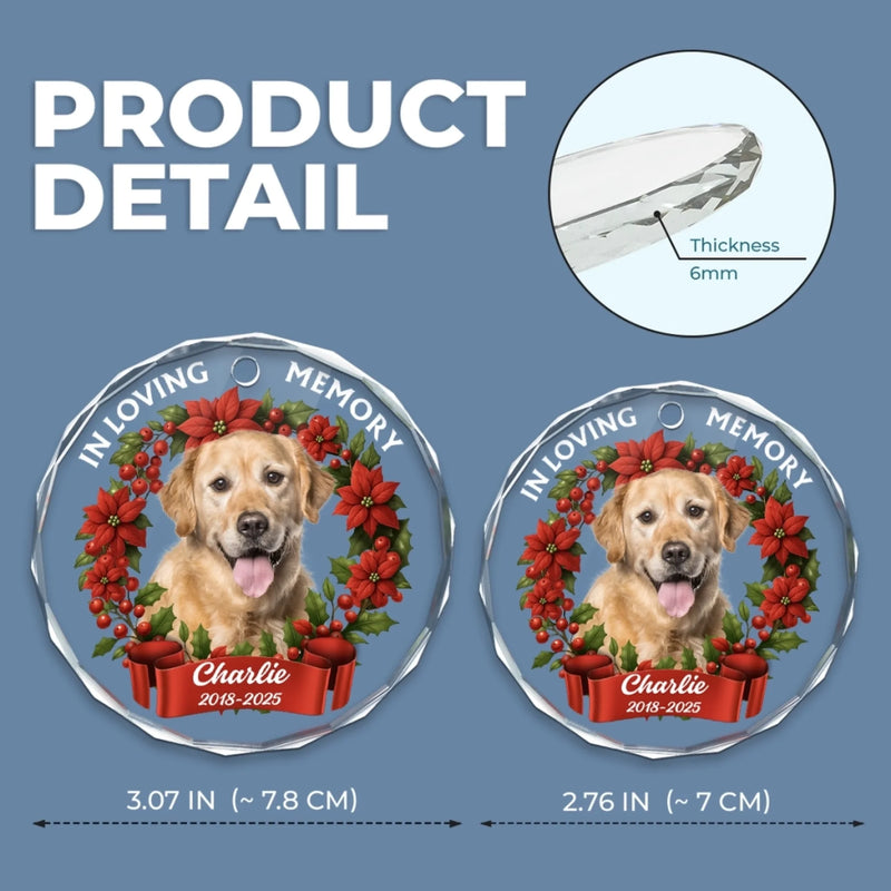 Custom Photo Circle Glass Ornament - Personalized Pet Christmas Memorial Sympathy Gifts For Dogs, Cats - Love You Beyond Time