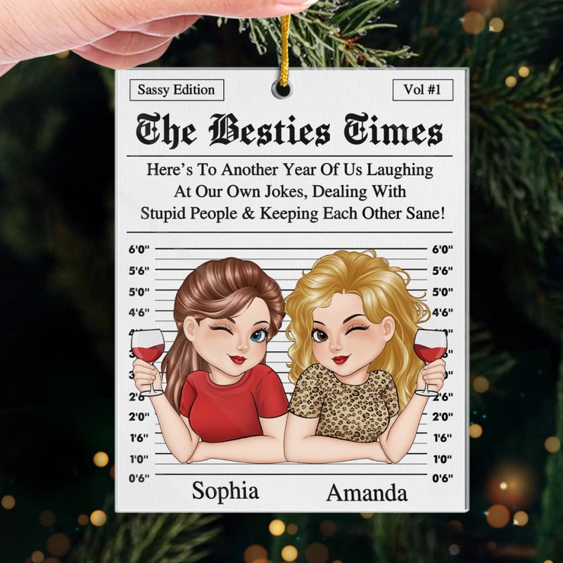 Custom Acrylic Ornament - Personalized Christmas Best Friend Birthday Gifts For Women, Besties, Sisters, BFF - Together, No Matter The Weather