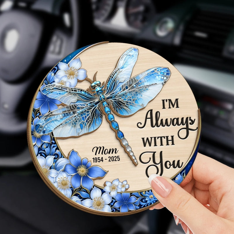 Custom Car Visor Clip - Personalized Memorial Sympathy Gifts For Loss Of Mom, Dad - I'm Always With You