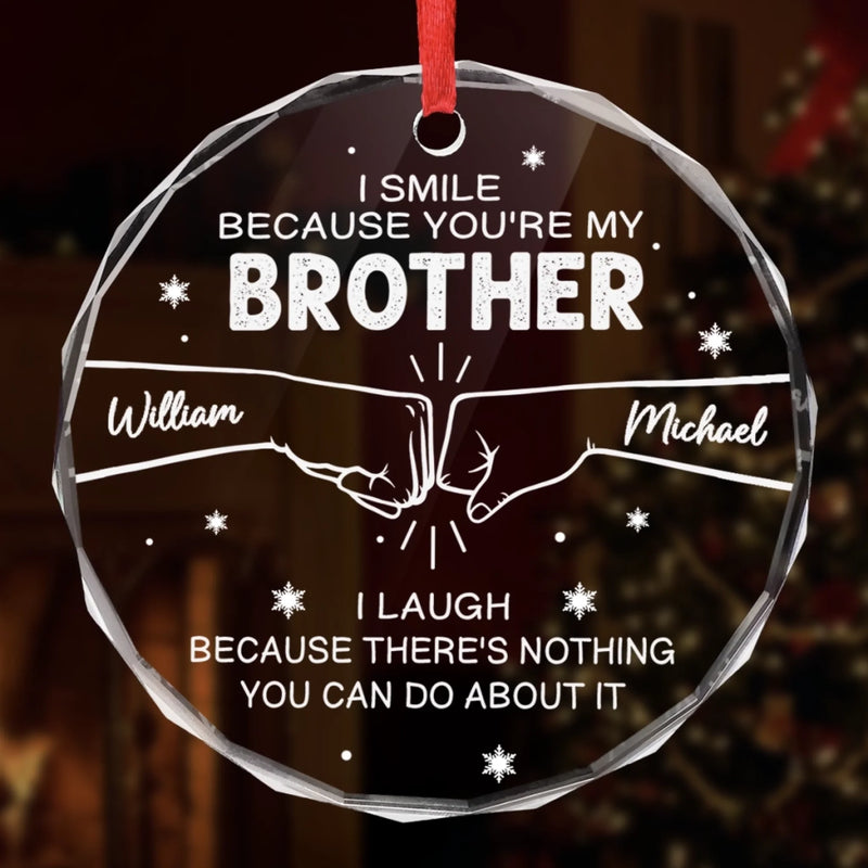 Custom Circle Glass Ornament -  Personalized Christmas Birthday Gifts For Dad, Brother, Sister, Best Friends - Brotherhood Never Ends