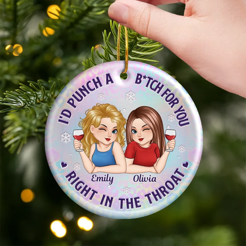 Custom Ceramic Ornament - Personalized Best Friend Christmas Birthday Gifts For Women, Besties, Sisters, BFF - Wine First, Drama Later