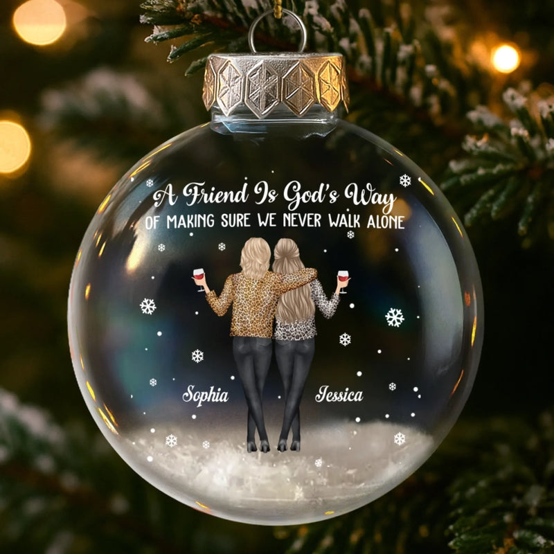 Custom Snow-Filled Ball Ornament - Personalized Christmas Best Friend Birthday Gifts For Women, Besties, Sisters, BFF - Friends Grow Wild And Free