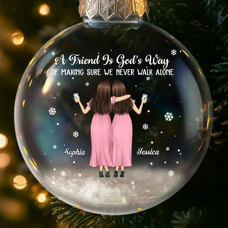 Custom Snow-Filled Ball Ornament - Personalized Christmas Best Friend Birthday Gifts For Women, Besties, Sisters, BFF - Friends Grow Wild And Free