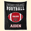 Custom American Football Blanket - Personalized Gift For Birthday, Football Football Lovers, NFL Fans, Sport Lovers, Senior Graduation Gift - Living The Football Dream With School Name