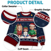 Custom Unisex Ugly Sweatshirt - Personalized  Christmas Birthday Gifts For Family, Dog Cat Lovers - All We Need For Christmas Is Family
