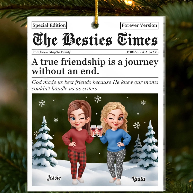 Custom Acrylic Ornament - Personalized Best Friend Christmas Birthday Gifts For Women, Besties, Sisters, BFF - Front Page Of My Heart