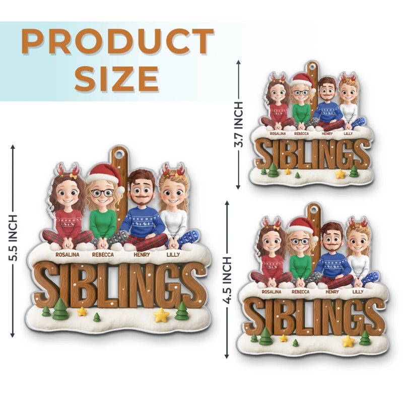 Custom Acrylic Ornament - Personalized Christmas Birthday Gifts For Brother, Sister - Together Through It All