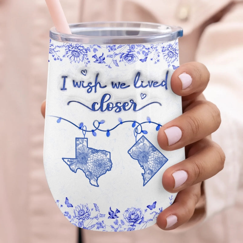 Custom Long Distance Wine Tumbler - Personalized Best Friend Birthday Gifts For Women, Besties, Sisters, BFF - Distance Means Nothing