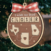 Custom Long Distance Wood Ornament - Personalized Best Friend Birthday Gifts For Women, Besties, Sisters, BFF - Across Borders Our Bond Remains