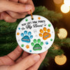 Custom Ceramic Ornament - Personalized Pet Christmas Memorial Sympathy Gifts For Dogs, Cats - Pawprints Etched On My Heart