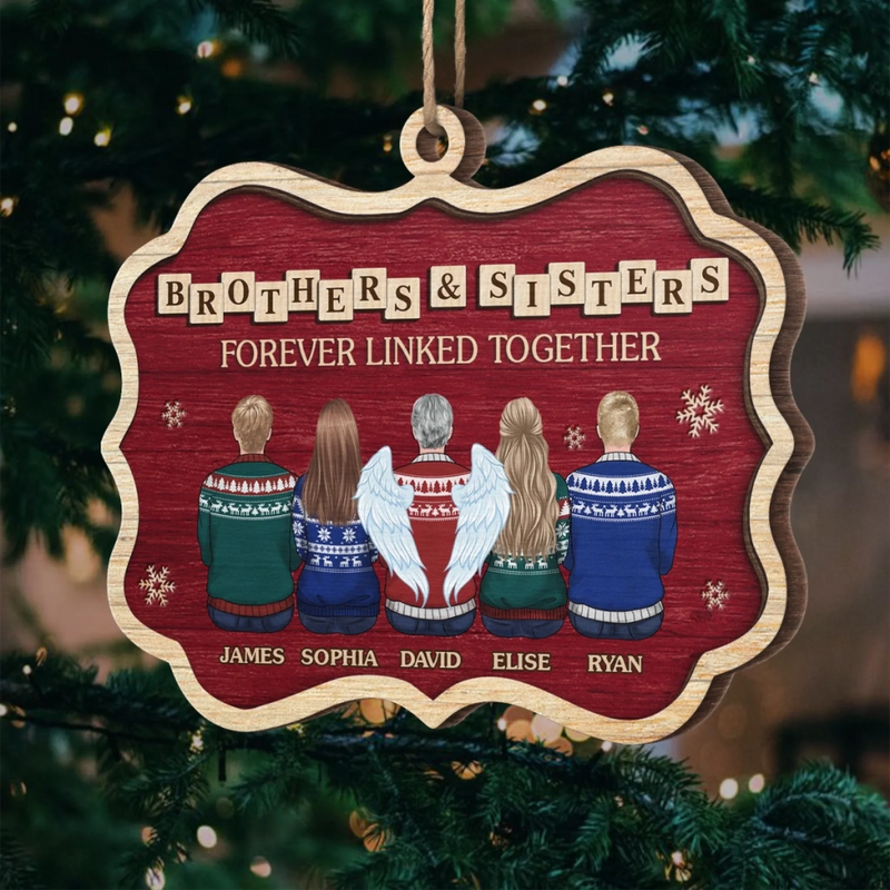 Custom Wood Ornament - Personalized Christmas Birthday Gifts For Brother, Sister - Forever Linked By Love