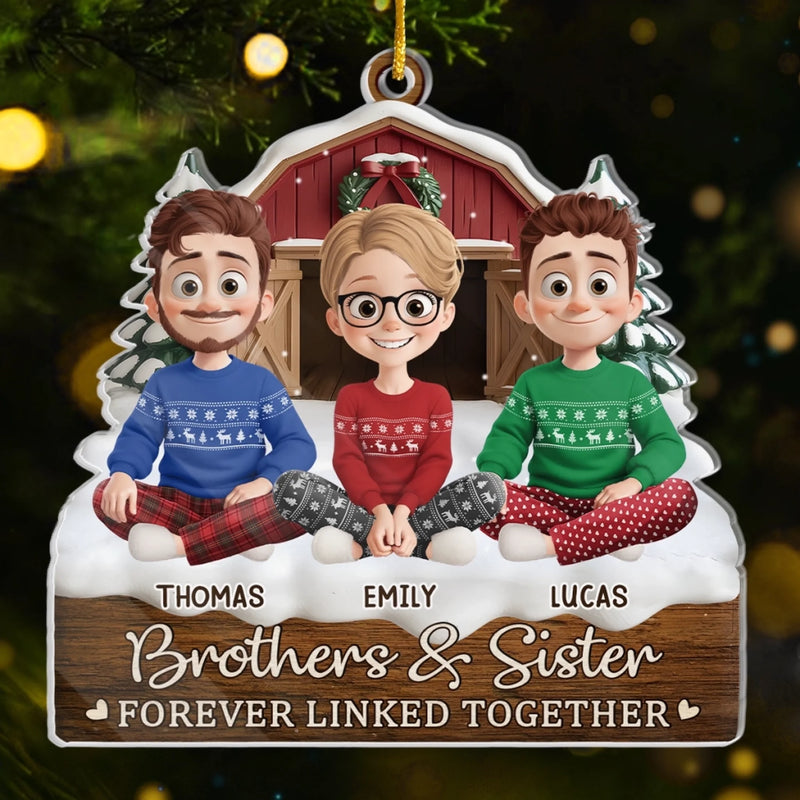 Custom Acrylic Ornament - Personalized Christmas Birthday Gifts For Brother, Sister - Warm Hearts Forever