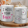 Custom Long Distance 11OZ Glitter Matte Ceramic Mug - Personalized Best Friend Birthday Gifts For Women, Besties, Sisters, BFF - I Miss Your Face