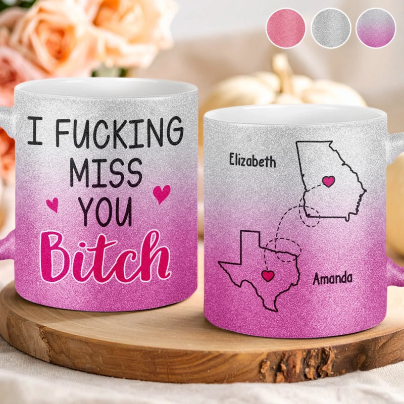 Custom Long Distance 11OZ Glitter Matte Ceramic Mug - Personalized Best Friend Birthday Gifts For Women, Besties, Sisters, BFF - I Miss Your Face