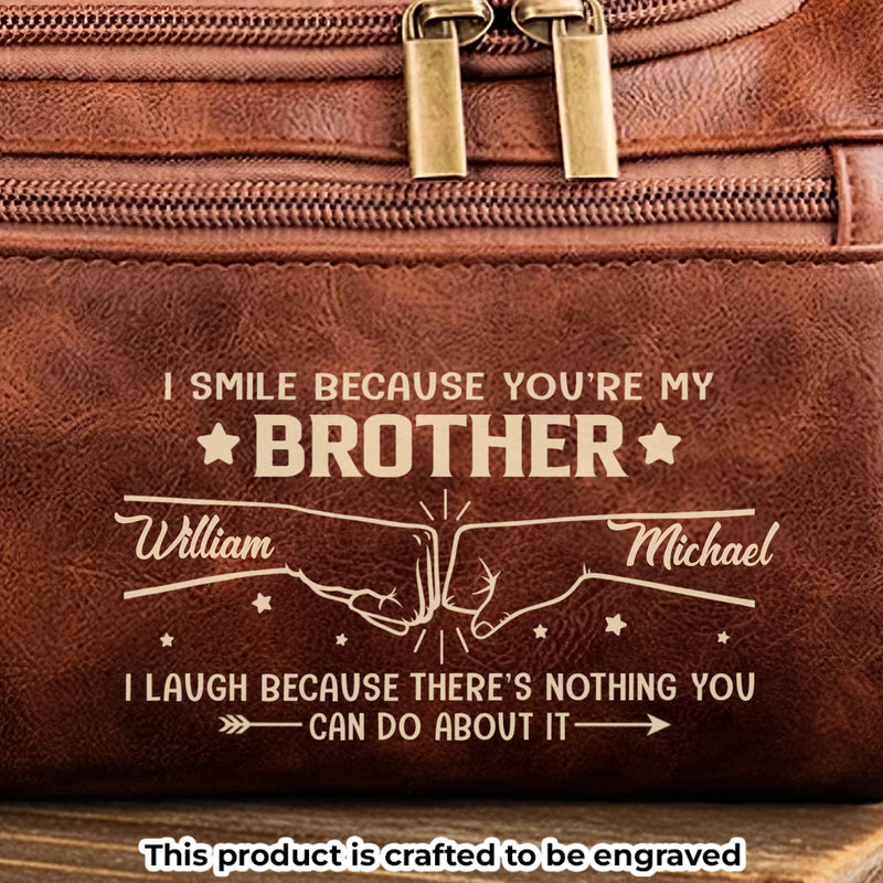 Custom Engraved Leather Toiletry Bag - Personalized Birthday Gifts For Brother - Always Got Your Back