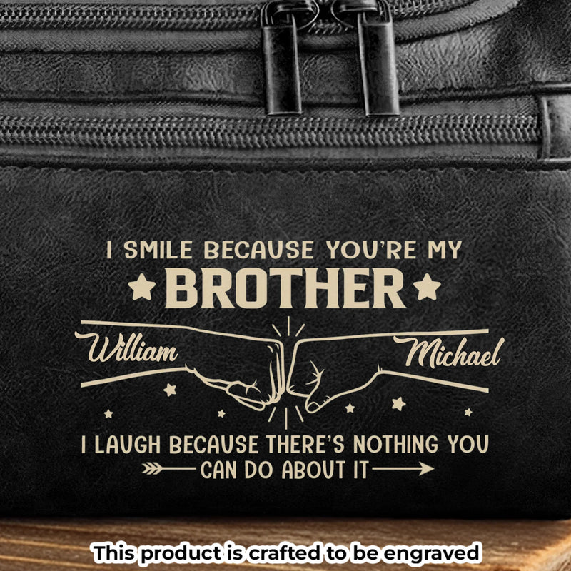 Custom Engraved Leather Toiletry Bag - Personalized Birthday Gifts For Brother - Always Got Your Back
