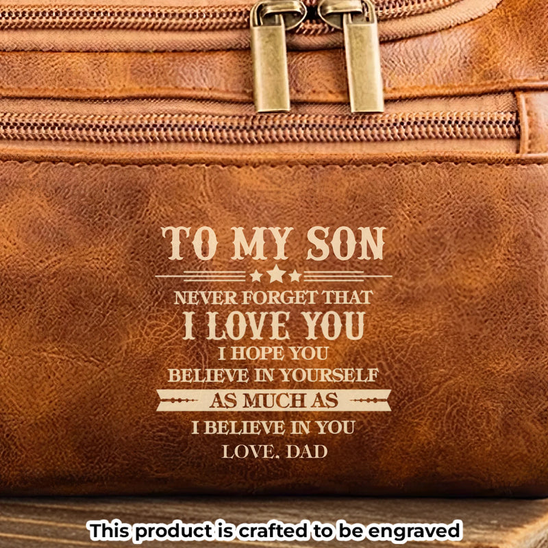 Custom Engraved Leather Toiletry Bag - Personalized Birthday Gifts For Son - Carry What Matters