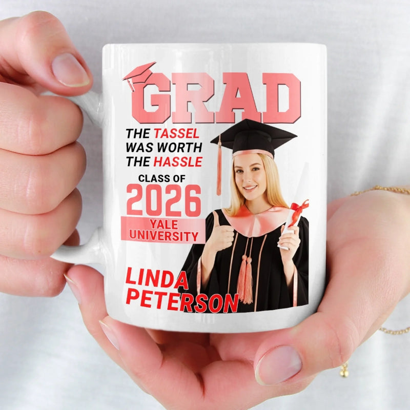 Custom Photo Magazine Mug - Personalized Graduation Gifts For Him, Her - The Tassel Is Worth The Hassle