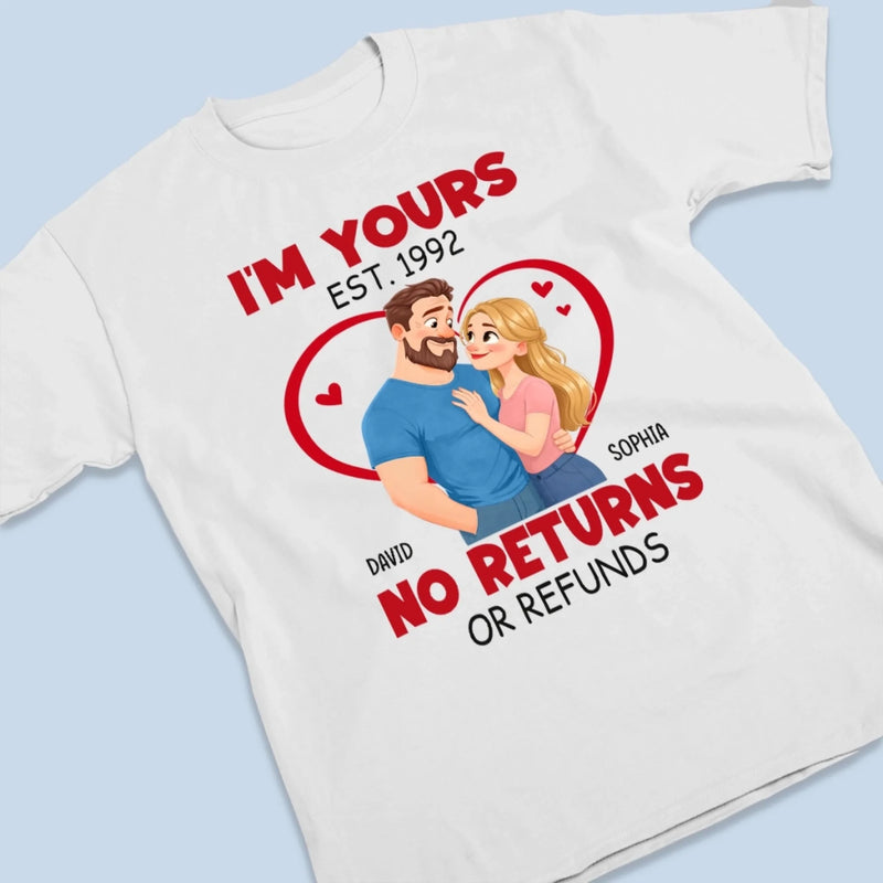 Custom Unisex T-shirt, Premium T-shirt, Hoodie - Personalized Anniversary Wedding Gifts For Husband And Wife, Him And Her - Yours Today, Tomorrow, Always