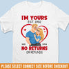 Custom Unisex T-shirt, Premium T-shirt, Hoodie - Personalized Anniversary Wedding Gifts For Husband And Wife, Him And Her - Yours Today, Tomorrow, Always