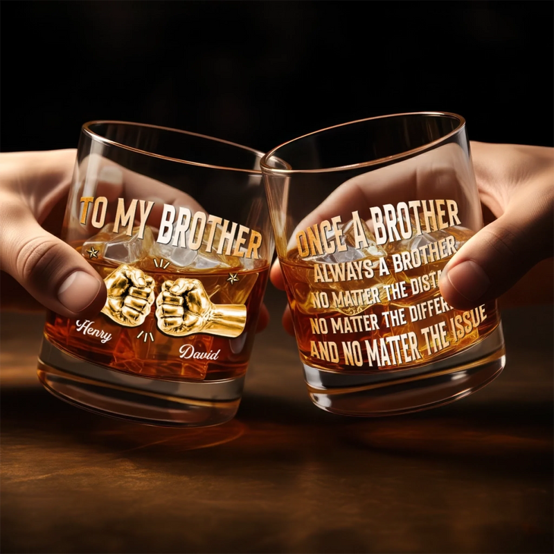 Custom Whiskey Glass - Personalized Birthday Gifts For Brother - Brothers Built By Shared Memories