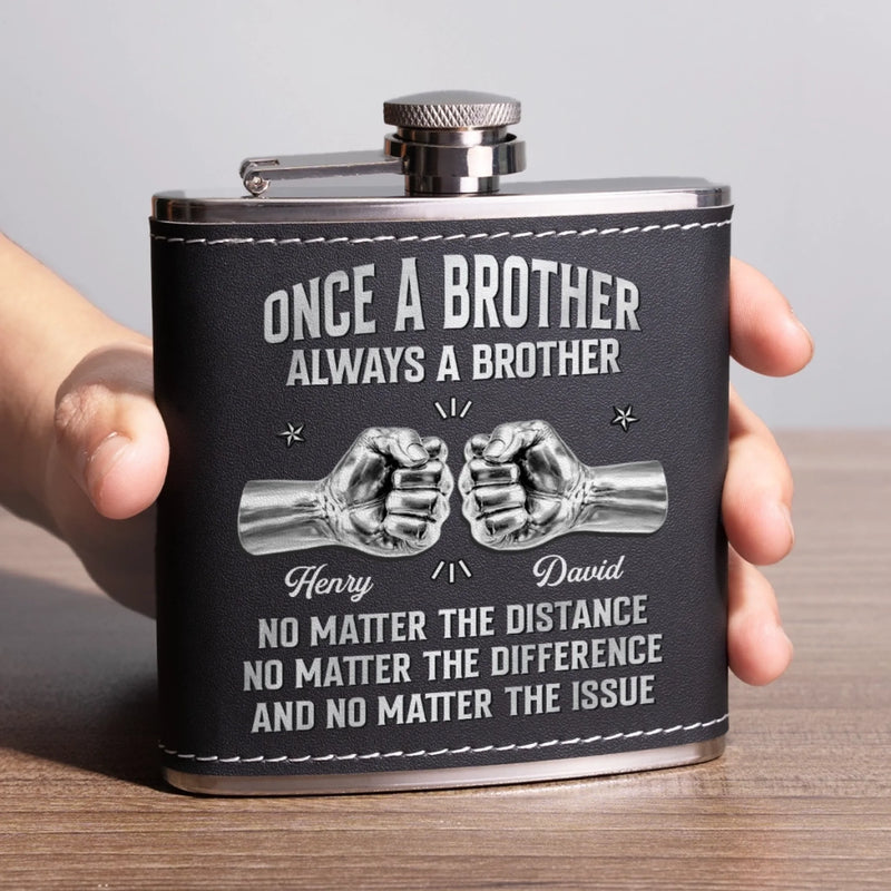 Custom Hip Flask - Personalized Birthday Gifts For Brother - Brothers Through Every Season