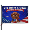 Custom Flag - Personalized America 250th Anniversary Gifts For Dog Lovers, Dog Dad And Mom - Freedom Lives Here