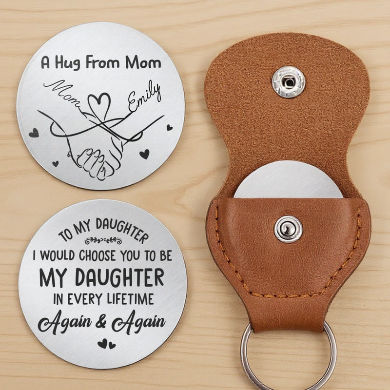 Custom Pocket Hug - Personalized Birthday Gifts For Mom, Son, Daughter - Keep Me Close