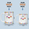 Custom Mug - Personalized Mother's Day Birthday Gifts For Mom, Grandma - A Lifetime Of Love In Bloom