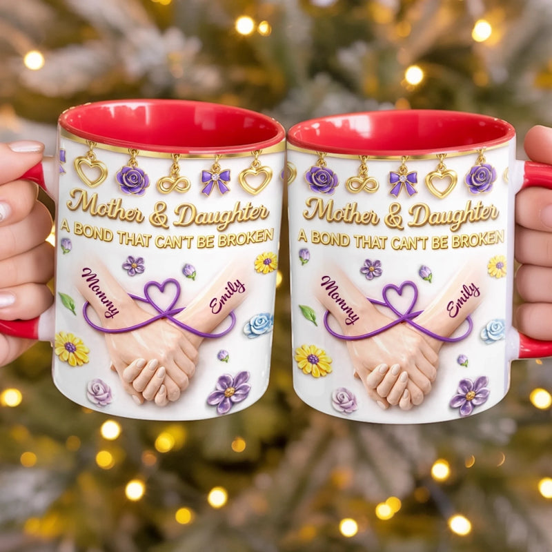 Custom 3D Inflated Effect Printed Accent Mug - Personalized Mother's Day Birthday Gifts For Mom, Daughter - Forever Mother And Daughter
