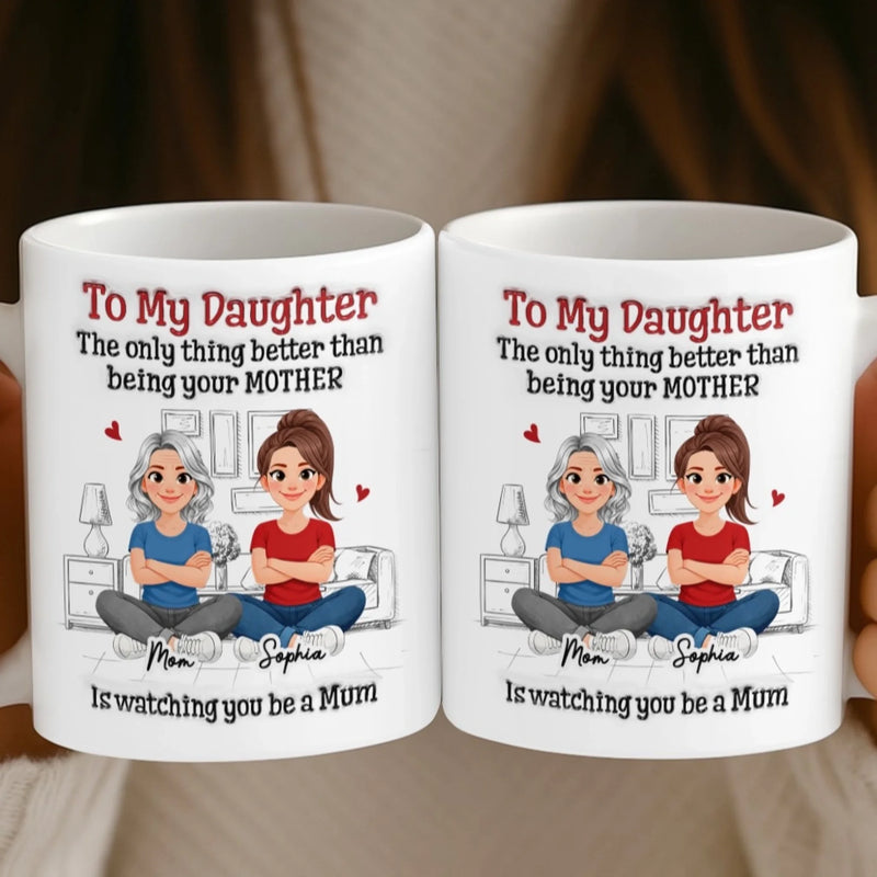 Custom 3D Inflated Effect Printed Mug - Personalized Mother's Day Gifts For Mom, Daughter - Mom And Daughter Bond