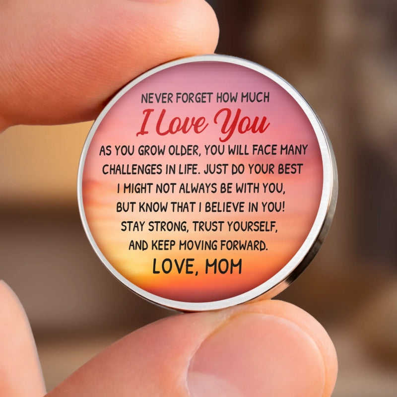 Custom Pocket Hug - Personalized Birthday Gifts For Mom, Son - I Believe In You