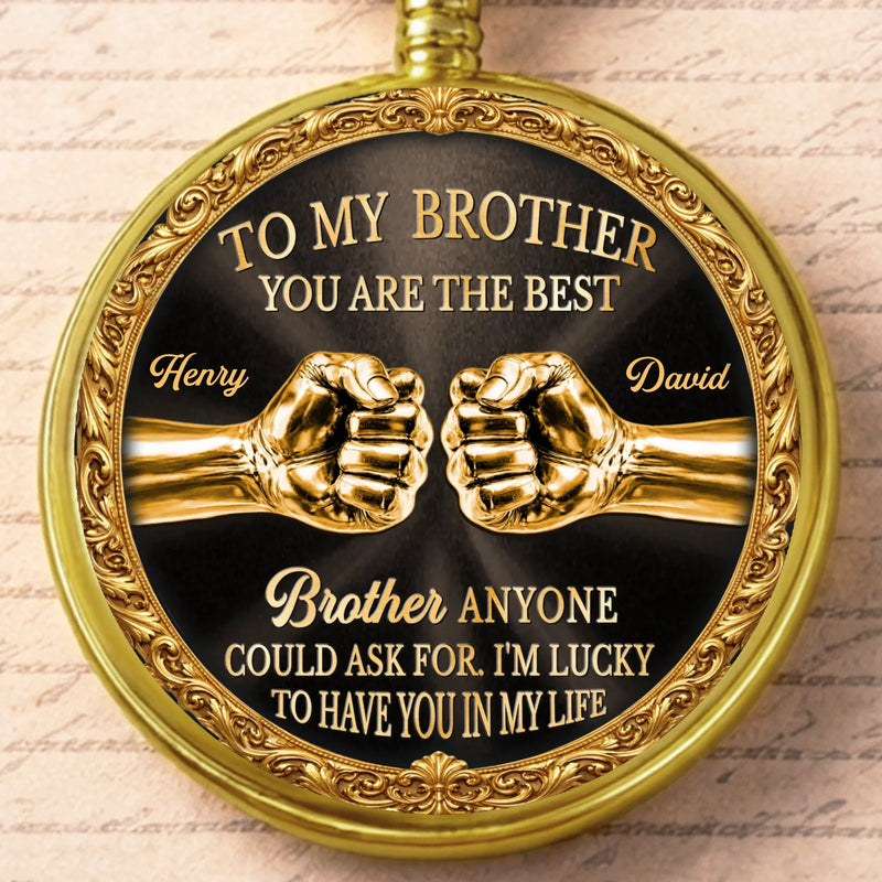 Custom Pocket Watch - Personalized Birthday Gifts For Brother -Same Blood Same Strength
