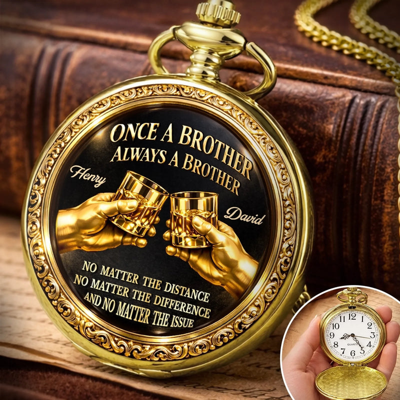 Custom Pocket Watch - Personalized Birthday Gifts For Brother - Brothers Never Lose Faith