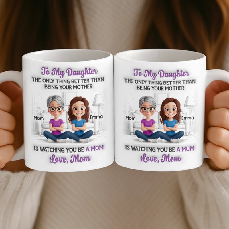 Custom 3D Inflated Effect Printed Mug - Personalized Mother's Day Gifts For Mom, Daughter - Always My Little Girl