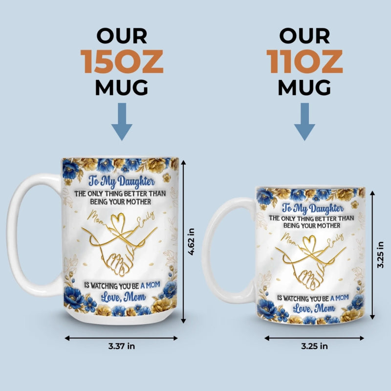 Custom 3D Inflated Effect Printed Mug - Personalized Mother's Day Gifts For Mom, Daughter - A Daughter Brightens Life