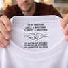 Custom Inside Neck Print T-Shirt - Personalized Birthday Gifts For Brother - Forever Proud To Be Brothers
