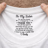 Custom Inside Neck Print T-Shirt - Personalized Best Friend Birthday Gifts For Women, Besties, Sisters, BFF  - The Best Sister, Period