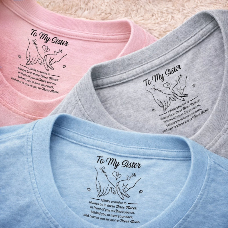 Custom Inside Neck Print T-Shirt - Personalized Best Friend Birthday Gifts For Women, Besties, Sisters, BFF  - You’re My Forever Person
