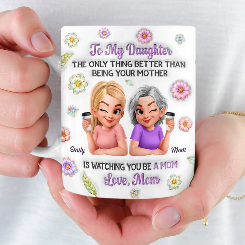 Custom 3D Inflated Effect Printed Mug - Personalized Mother's Day Birthday Gifts For Mom, Daughter - My Favorite Chapter For You