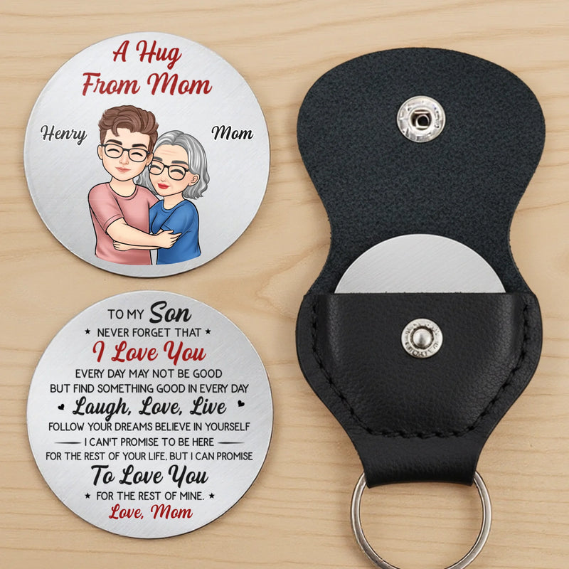 Custom Pocket Hug - Personalized Birthday Gifts For Mom, Son - A Little Hug For My Son