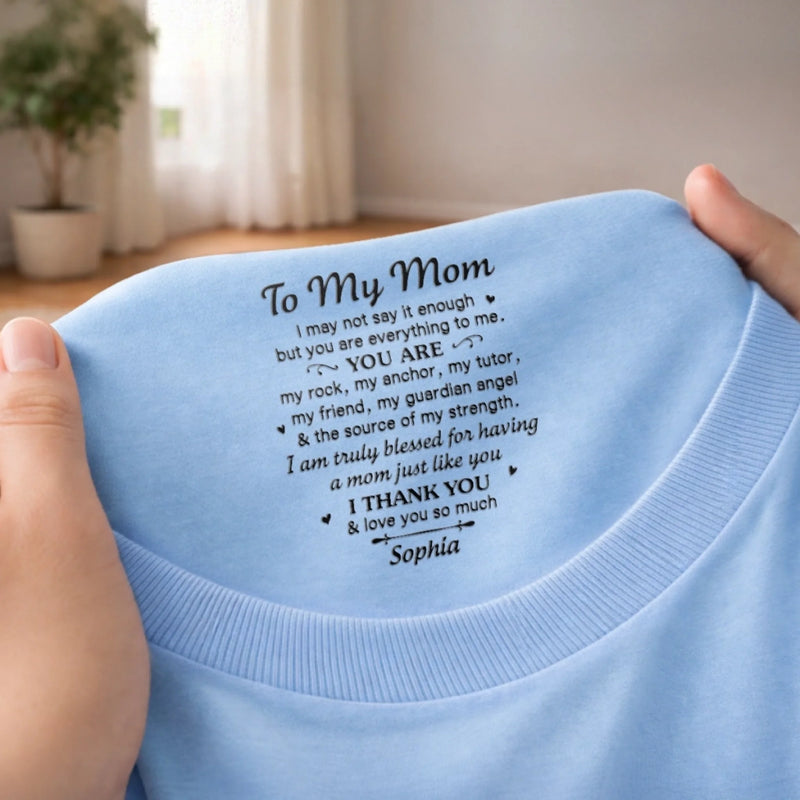 Custom Inside Neck Print T-Shirt - Personalized Mother's Day Birthday Gifts For Mom - My Guardian Angel In Real Life